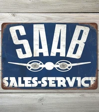 SAAB Sales - Service 8 x 12 Vintage Novelty Metal Sign New!