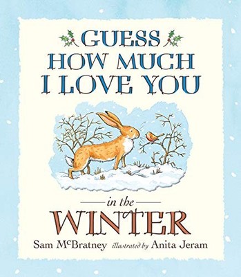 Guess How Much I Love You in the Winter by McBratney, Sam Book The Fast Free