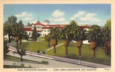 Loma Linda California Sanitarium And Hospital Main Bldg Antique Postcard K90697