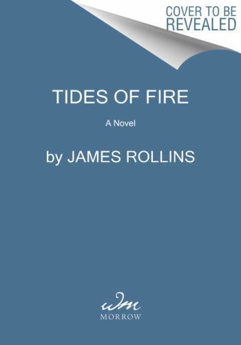 Tides of Fire: A Novel (Sigma Force Novels, 23) - Hardcover - GOOD - 第 1/1 張圖片