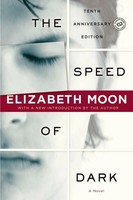 The Speed Of Dark | Elizabeth Moon | Taschenbuch | Einband - Flex.(Paperback)