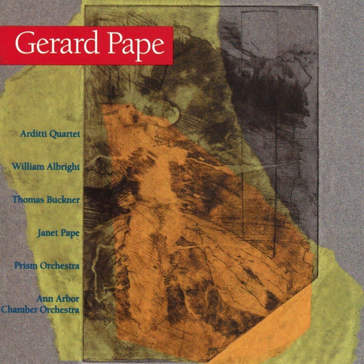 Gerard Pape Gerard Pape: String Quartet #2 'Vortex'/Pour Un Tombeau D'anato (CD)