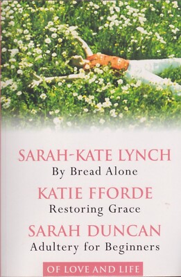 By Bread Alone, Restoring Grace, Adultery for Beginners - 4 condensed books-RD