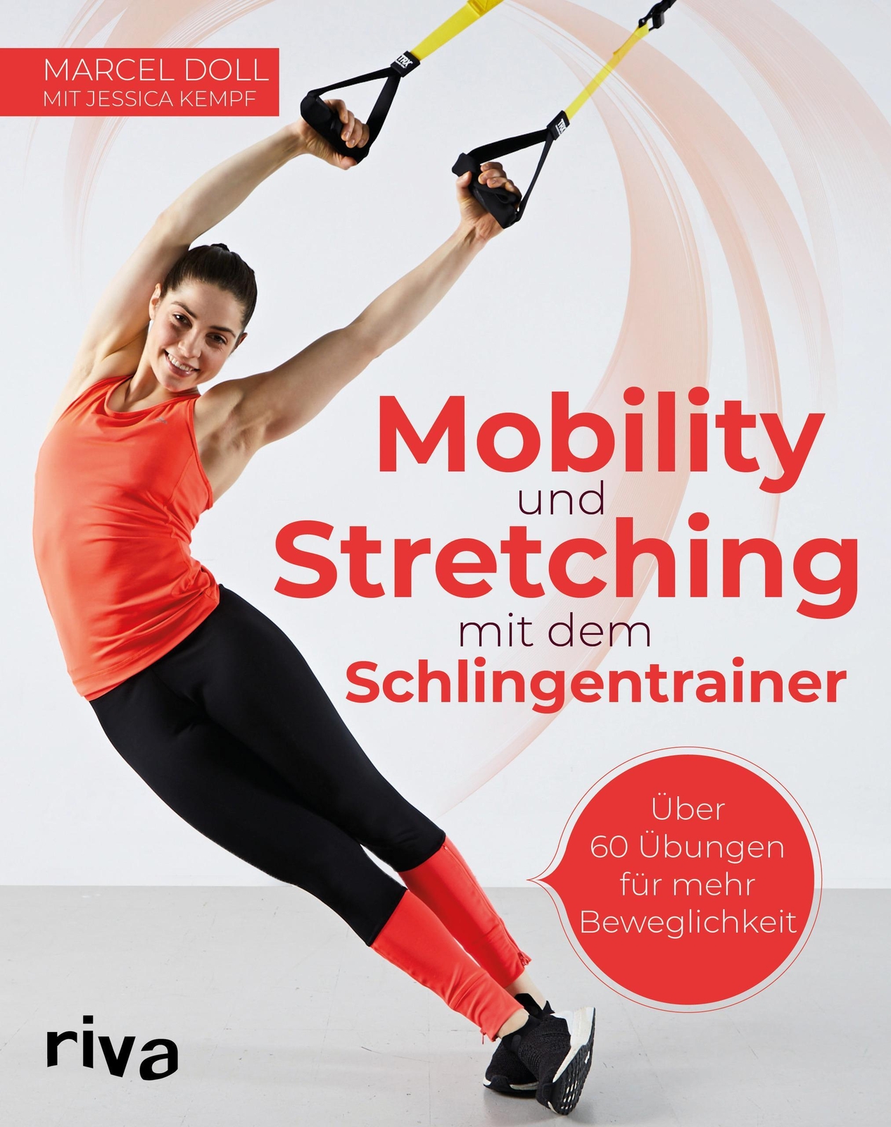Mobility Und Stretching Mit Dem Schlingentrainer Marcel Doll (u. A.)