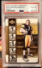 2004 Upper Deck Rookie Premier Ben Roethlisberger GOLD (RC) PSA 10 GEM MINT