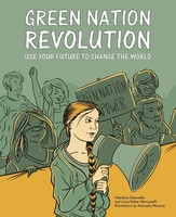 Green Nation Revolution | Use Your Future To Change The World | Gianella (U. A.)