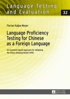 Language Proficiency Testing For Chinese As A Foreign Language Florian Meyer