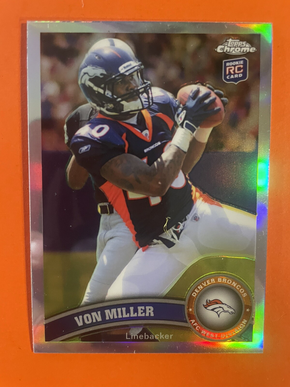 2011 Topps Chrome Von Miller Refractor RC #212 Denver Broncos