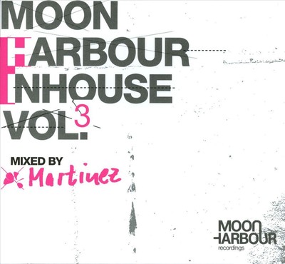 MARTINEZ - MOON HARBOUR INHOUSE VOL. 3 NEW VINYL