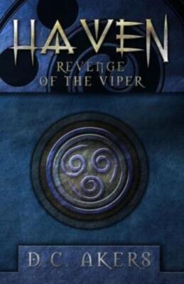 Haven: Revenge Of The Viper