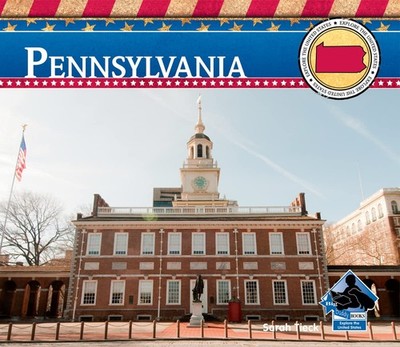 Pennsylvania (Explore the United States)