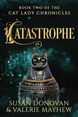 CATASTROPHE: Book Two of the - Paperback, by Donovan Susan; Mayhew - Very Good