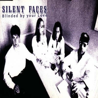 Silent Faces Blinded By Your Love (CD)