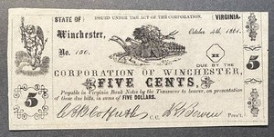 *SCARCE* CIVIL WAR ERA 1864 5-CENTS VIRGINA MID GRADE CORPORATION OF WINCHESTER