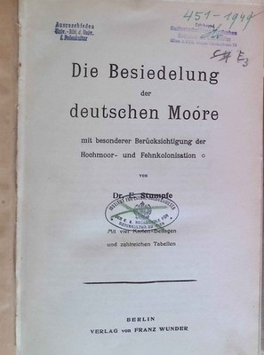 Die Besiedelung der deutschen Moore; mit besonderer Berücksichtigung der Hochmoo
