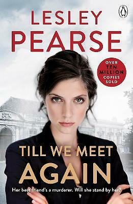 Till We Meet Again: The unputdownable novel from the Sunday Times bestselling...