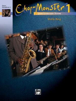 Chop-Monster, Bk 1: Trumpet 2 by Berg, Shelly, paperback, Used - Very Good