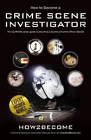 How To Become A Crime Scene Investigator | How2Become | Englisch | Taschenbuch