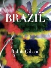 Brazil - As Origins Visuais da Cultura. (Ralph Gibson) - Bildband