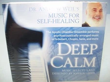DEEP CALM Apollo Chamber Ensemble/Joshua Leeds, Andrew Weil, Sounds True, NEW