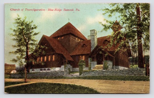 Church of Transfiguration Blue Ridge Summit Pennsylvania PA c1908 ...