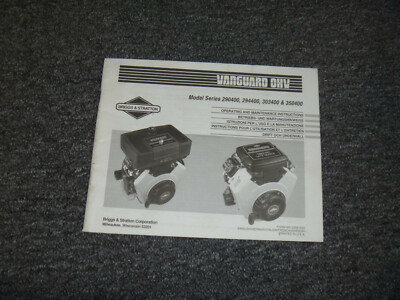 Briggs & Stratton Vanguard OHV 303400 350400 Engine Operator Maintenance Manual