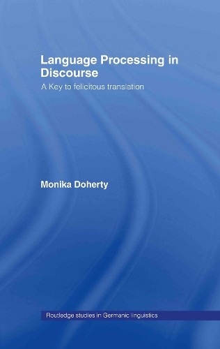 Language Processing in Discourse - 9780415281898