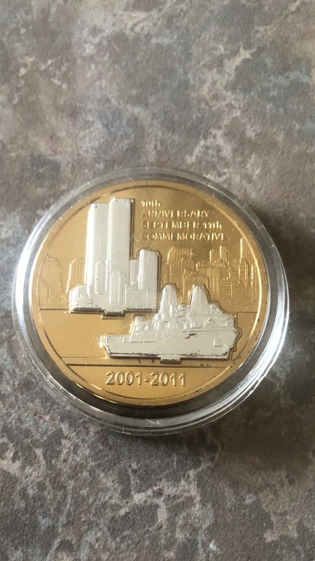 2001-2011 10th Anniversary 911 Commemorative Coin  “WE WILL NEVER FORGET” 