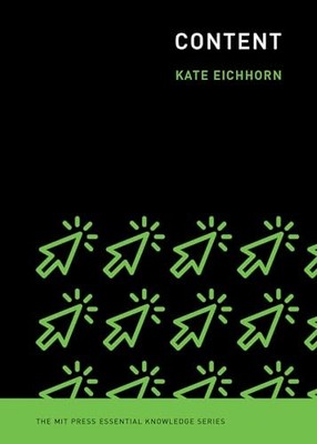 Content by Kate Eichhorn (2022, Trade Paperback)