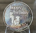 RARE 1970’S CRABTREE MINT HAPPY BIRTHDAY FINE SILVER ART ROUND