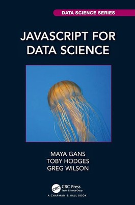 Maya Gans (u. a.) | JavaScript for Data Science | Taschenbuch | Englisch (2020)