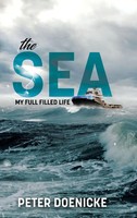 The Sea | My Full Filled Life | Peter Doenicke | Buch | Englisch | 2023
