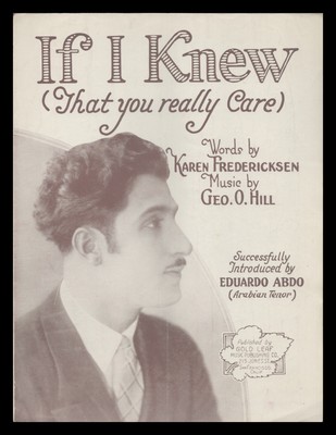 IF I KNEW Karen Fredericksen/Geo O Hill 1926 Arab Tenor EDUARDO ABDO Sheet Music
