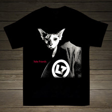 Rare Collection L7 Fake Friends Gift For Fan Black S-2345XL T-Shirt S3511