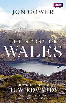 The Story of Wales by Jon Gower (Paperback, 2013)