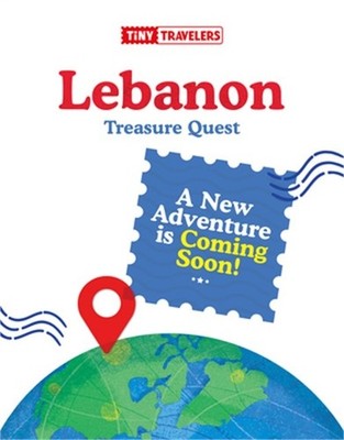 Tiny Travelers Lebanon Treasure Quest (Hardback or Cased Book)