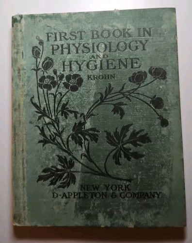 Graded Lessons In Physiology And Hygiene Krohn Medical Book Macabre