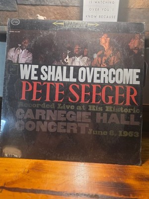 Pete Seeger   We Shall Overcome LP Record 1963 Columbia Folk 33 RPM