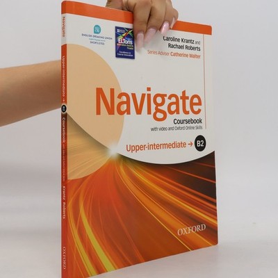 Navigate: coursebook with video and Oxford Online Skill: B2 upper-intermediate