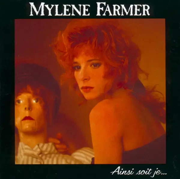 Ainsi Soit Je..., Mylène Farmer - Photo 1/1