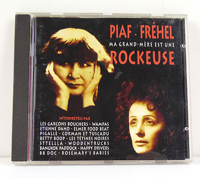 Piaf & Fréhel - Ma grand-mère est une rockeuse - My Grandmother Is A Rocker