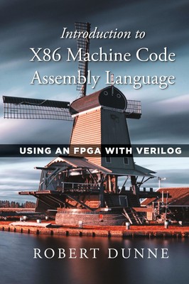 Robert Dunne | Introduction to X86 Machine Code Assembly Language | Buch (2023)