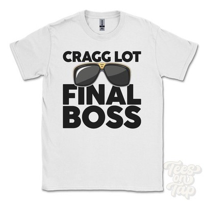 CRAGG LOT FINAL BOSS T-SHIRT funny xmas gift caton lancashire england ibiza