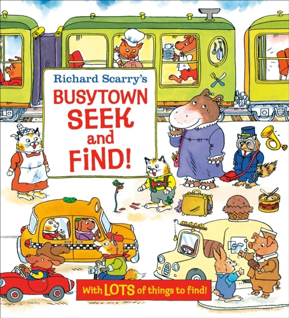 Richard Scarry's Busytown Seek and Find! by Richard Scarry (Board book)