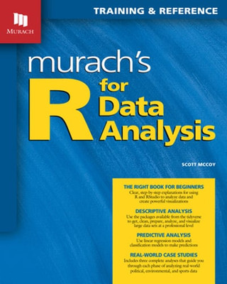 Murach's R for Data Analysis by Scott McCoy: Used