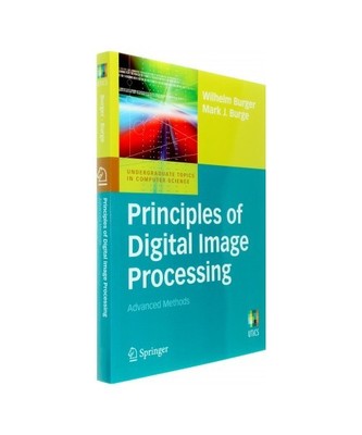Principles of Digital Image Processing: Advanced Methods, Mark J. Burge, Wilhelm