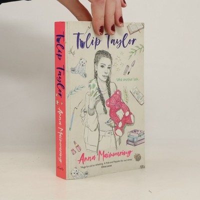 Tulip Taylor  |  Anna Mainwaring