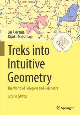 Jin Akiyama (u. a.) | Treks into Intuitive Geometry | Buch | Englisch (2024)