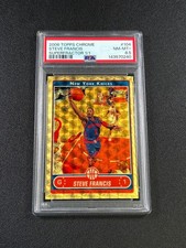 STEVE FRANCIS PSA 8.5 2006 TOPPS CHROME #104 SUPERFRACTOR 1/1 NEW YORK KNICKS 