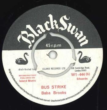 英7” Duke White / Baba Brooks Sow Good Seeds / Bus Strike W1444 Black Swan /00050 7